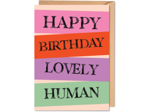Lovely Human Birthday Card